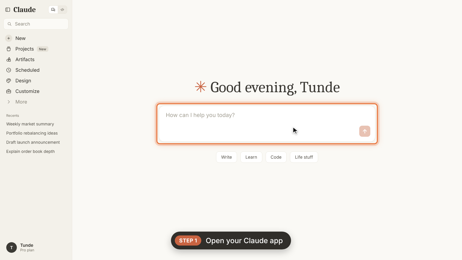 Step 1 = Open your Claude Chat app